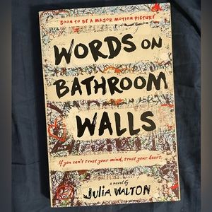 Words on bathroom walls by Julia Walton